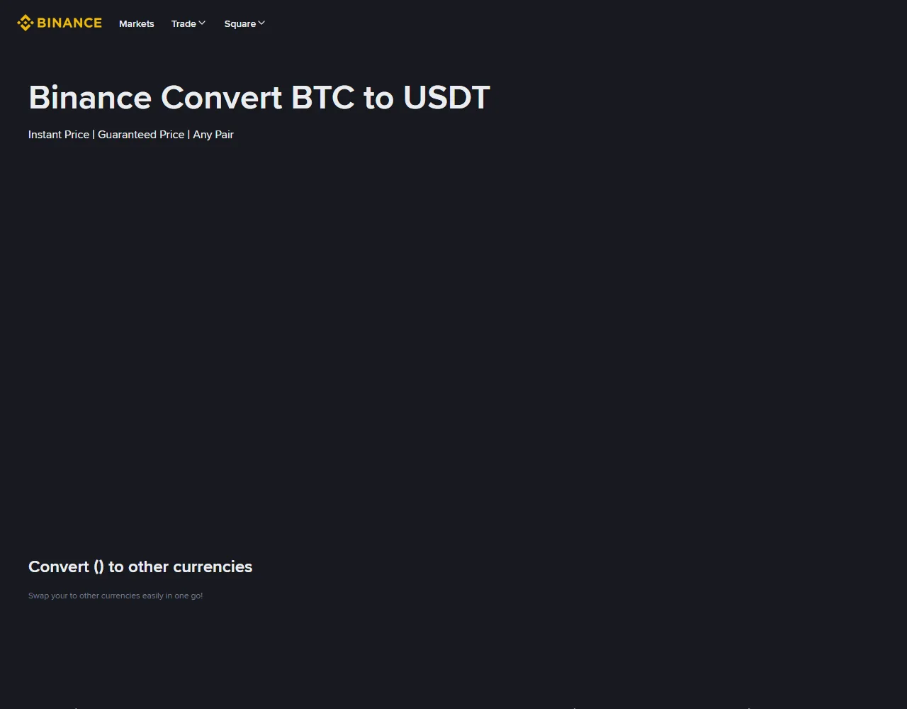 Binance 官方 Convert 公開入口，顯示 BTC 兌 USDT 頁面及產品名稱